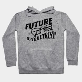 Optometry Student - Future Optometrist Hoodie